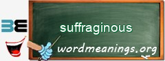 WordMeaning blackboard for suffraginous